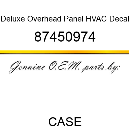 Deluxe Overhead Panel HVAC Decal 87450974