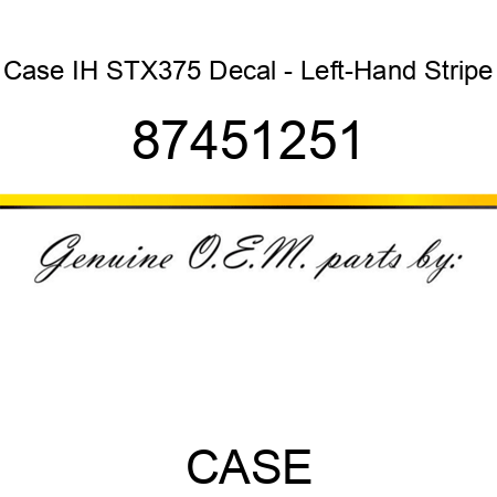 Case IH STX375 Decal - Left-Hand Stripe 87451251