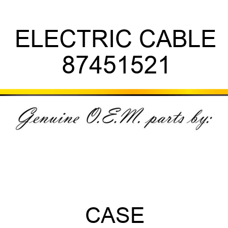 ELECTRIC CABLE 87451521