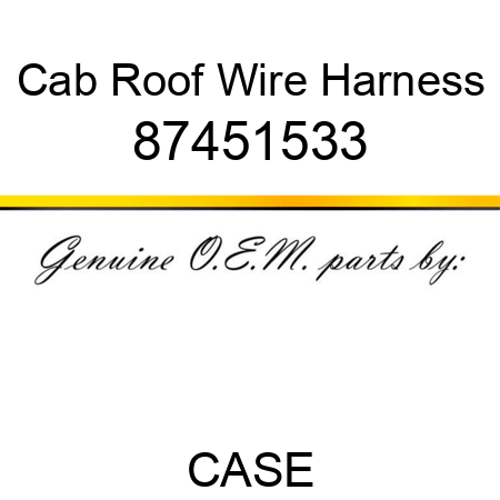 Cab Roof Wire Harness 87451533