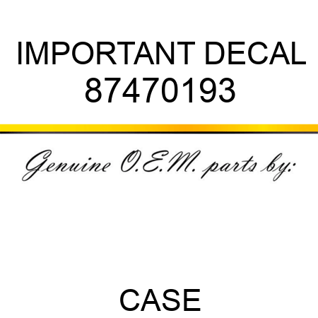IMPORTANT DECAL 87470193