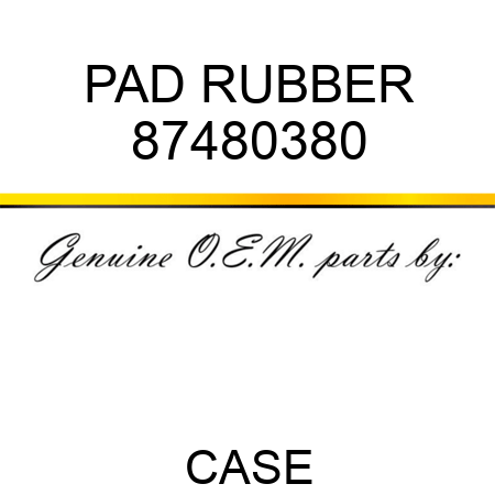 PAD, RUBBER 87480380