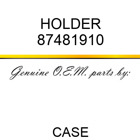 HOLDER 87481910