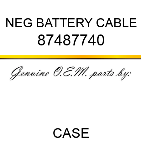 NEG BATTERY CABLE 87487740