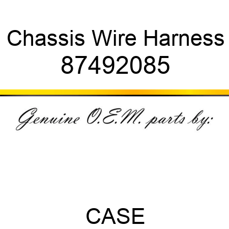 Chassis Wire Harness 87492085