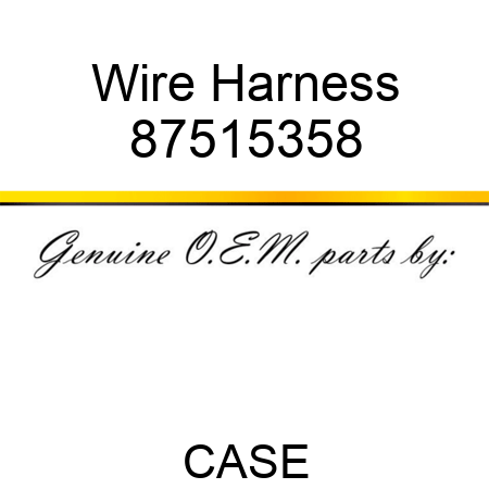 Wire Harness 87515358