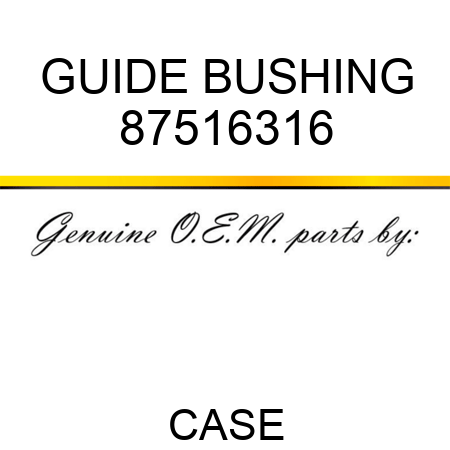GUIDE BUSHING 87516316