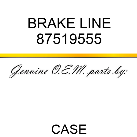 BRAKE LINE 87519555