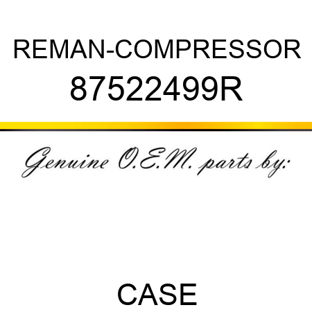 REMAN-COMPRESSOR 87522499R