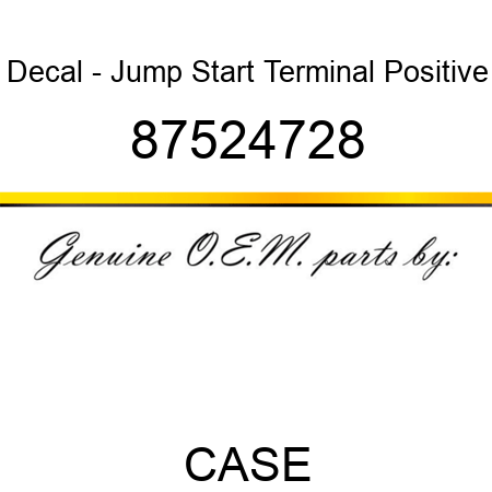 Decal - Jump Start Terminal Positive 87524728