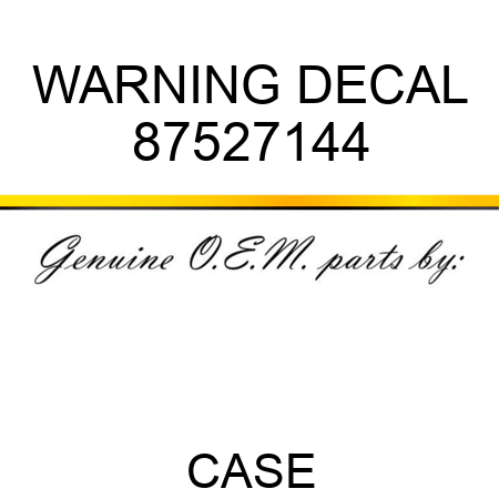 WARNING DECAL 87527144