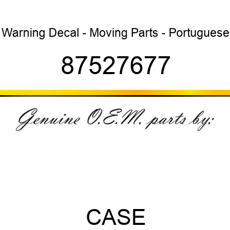 Warning Decal - Moving Parts - Portuguese 87527677