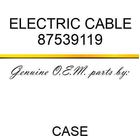 ELECTRIC CABLE 87539119
