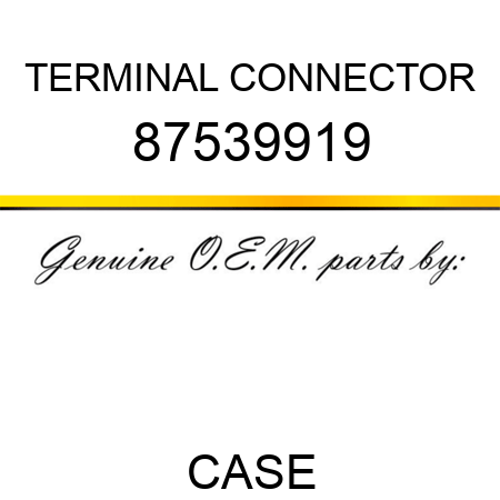 TERMINAL CONNECTOR 87539919