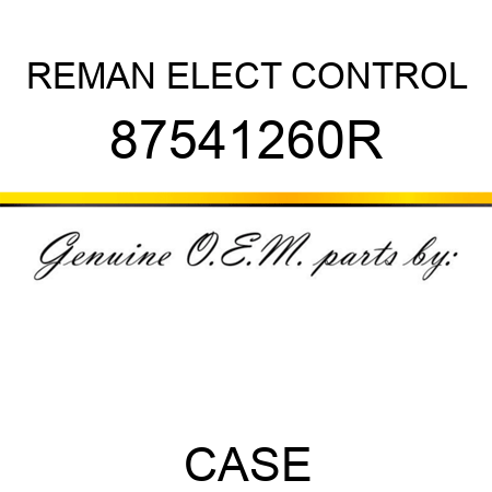 REMAN ELECT CONTROL 87541260R
