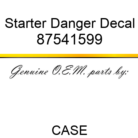 Starter Danger Decal 87541599