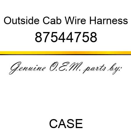Outside Cab Wire Harness 87544758