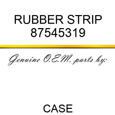 RUBBER STRIP 87545319