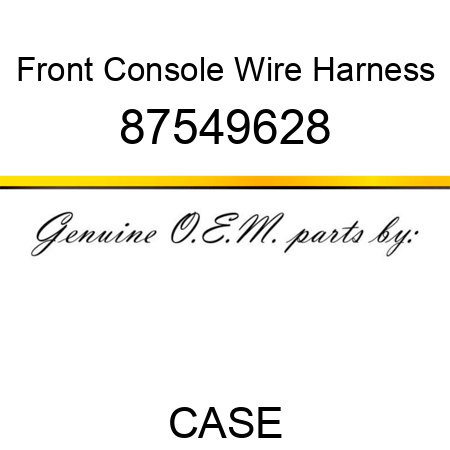 Front Console Wire Harness 87549628