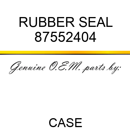 RUBBER SEAL 87552404