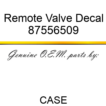 Remote Valve Decal 87556509