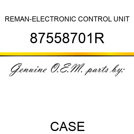 REMAN-ELECTRONIC CONTROL UNIT 87558701R