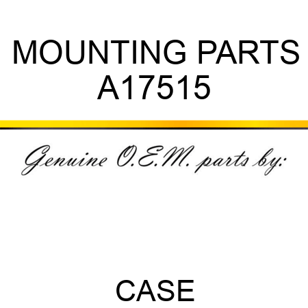 MOUNTING PARTS A17515