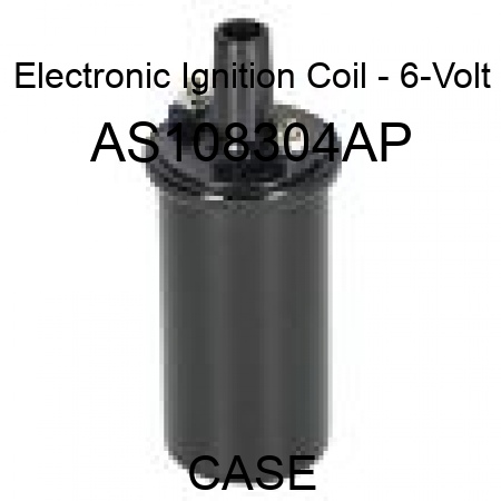Electronic Ignition Coil - 6-Volt AS108304AP