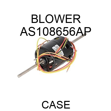 BLOWER AS108656AP