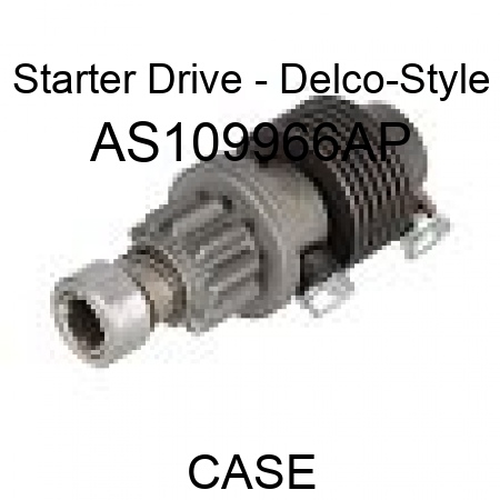 Starter Drive - Delco-Style AS109966AP