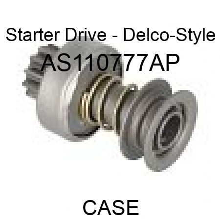 Starter Drive - Delco-Style AS110777AP