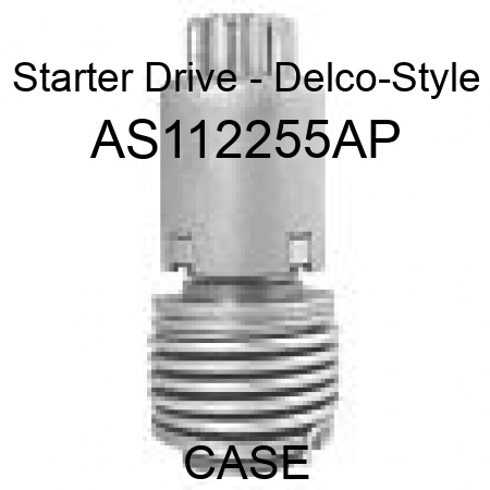 Starter Drive - Delco-Style AS112255AP
