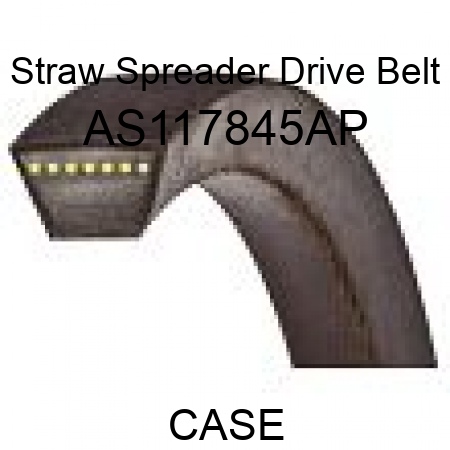 Straw Spreader Drive Belt AS117845AP