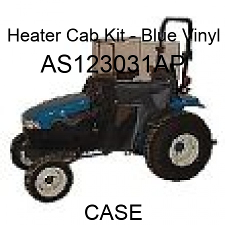 Heater Cab Kit - Blue Vinyl AS123031AP