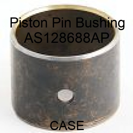 Piston Pin Bushing AS128688AP