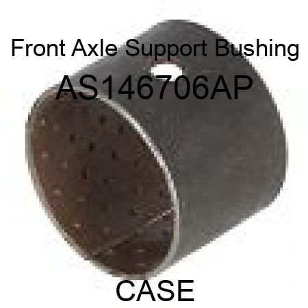 Front Axle Support Bushing AS146706AP