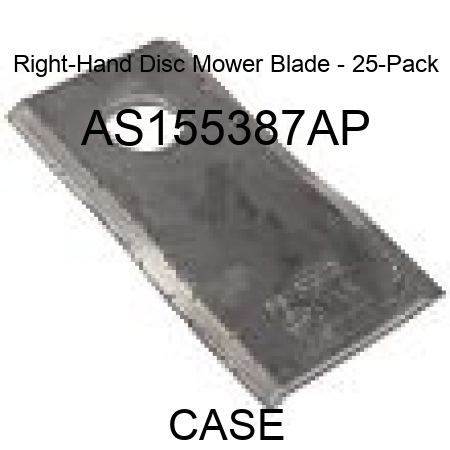 Right-Hand Disc Mower Blade - 25-Pack AS155387AP