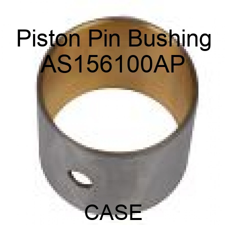 Piston Pin Bushing AS156100AP