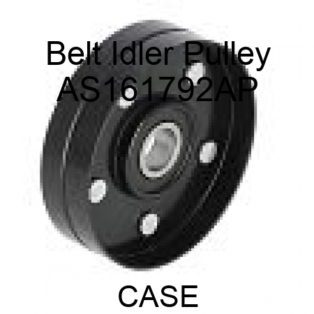 Belt Idler Pulley AS161792AP