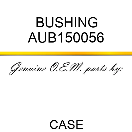 BUSHING AUB150056