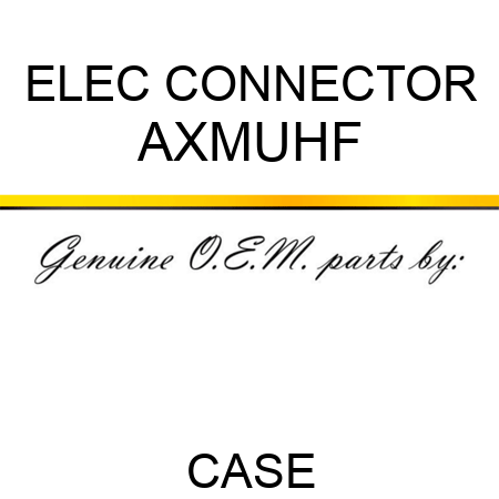 ELEC CONNECTOR AXMUHF