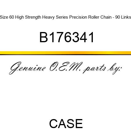Size 60 High Strength Heavy Series Precision Roller Chain - 90 Links B176341