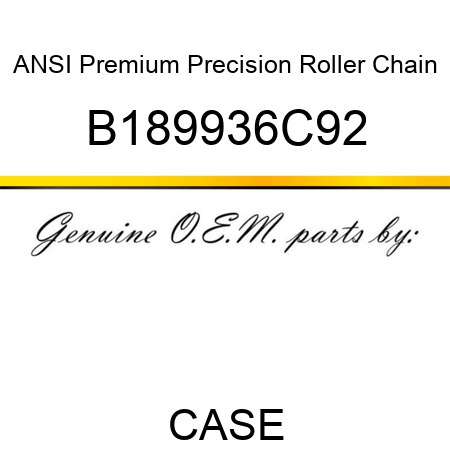 ANSI Premium Precision Roller Chain B189936C92