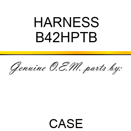 HARNESS B42HPTB