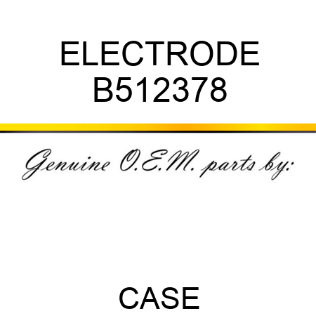 ELECTRODE B512378