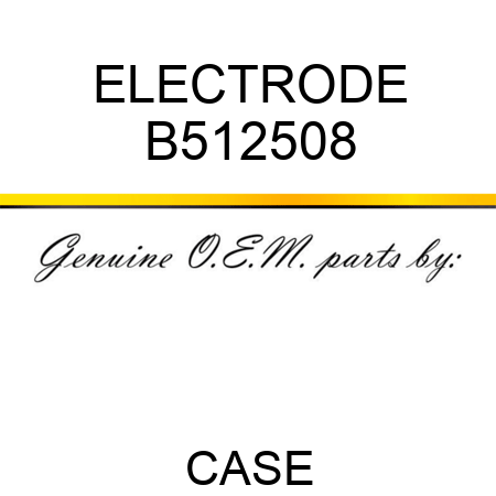 ELECTRODE B512508