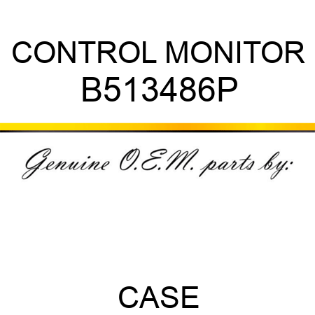 CONTROL MONITOR B513486P