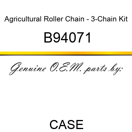 Agricultural Roller Chain - 3-Chain Kit B94071