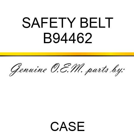 SAFETY BELT B94462