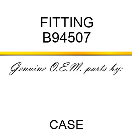 FITTING B94507